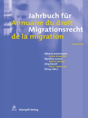 cover image of Jahrbuch für Migrationsrecht 2016/2017--Annuaire du droit de la migration 2016/2017